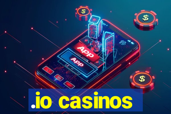 .io casinos